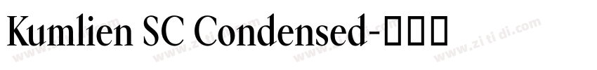 Kumlien SC Condensed字体转换